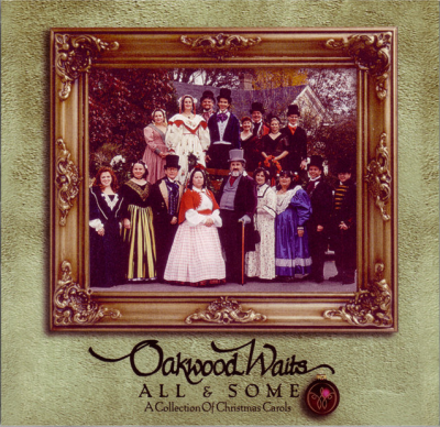The Oakwood Waits - All & Some